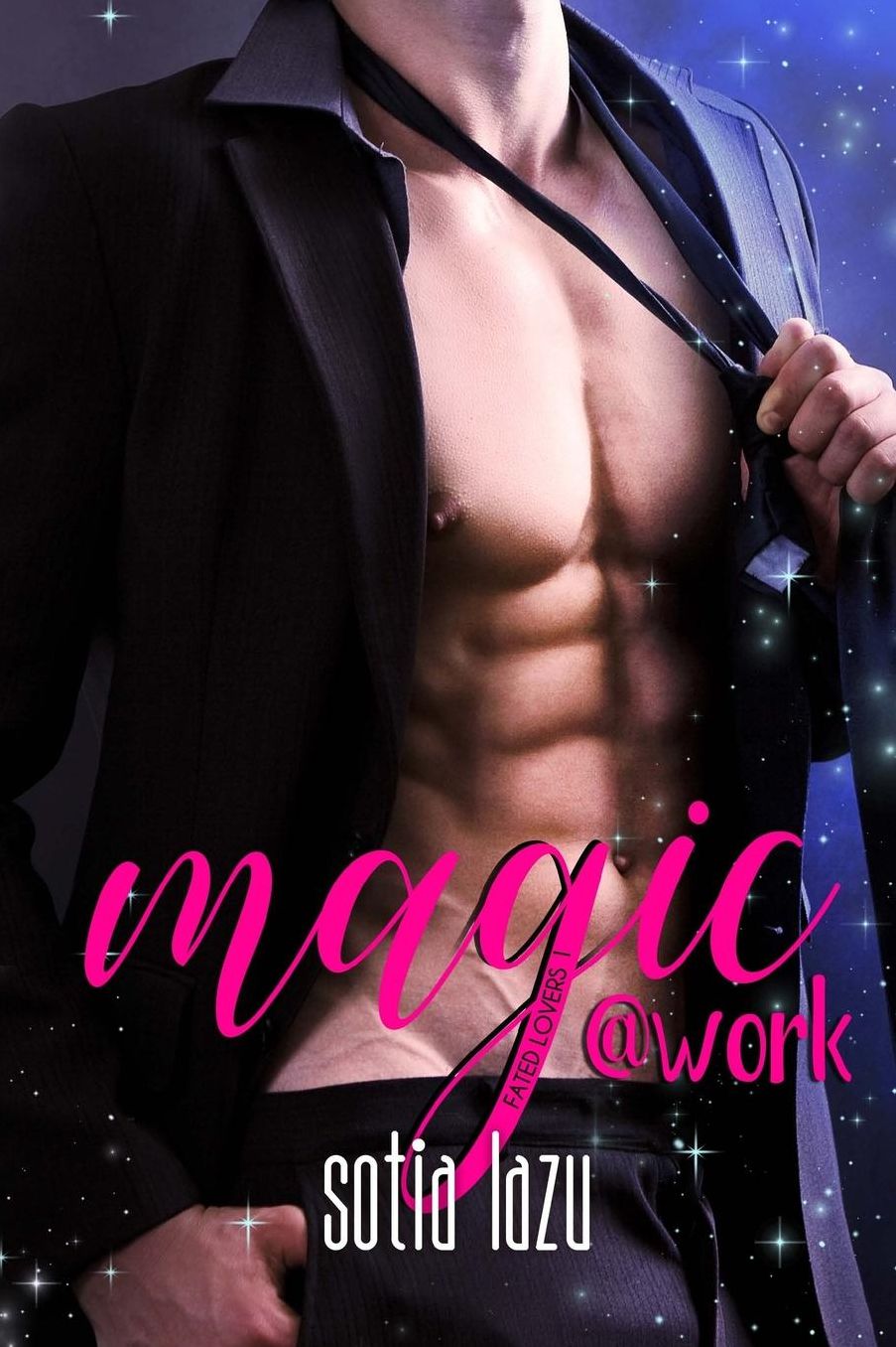 Magic at Work: a Love or Magic novel