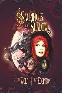 Sacrifices of Shadow