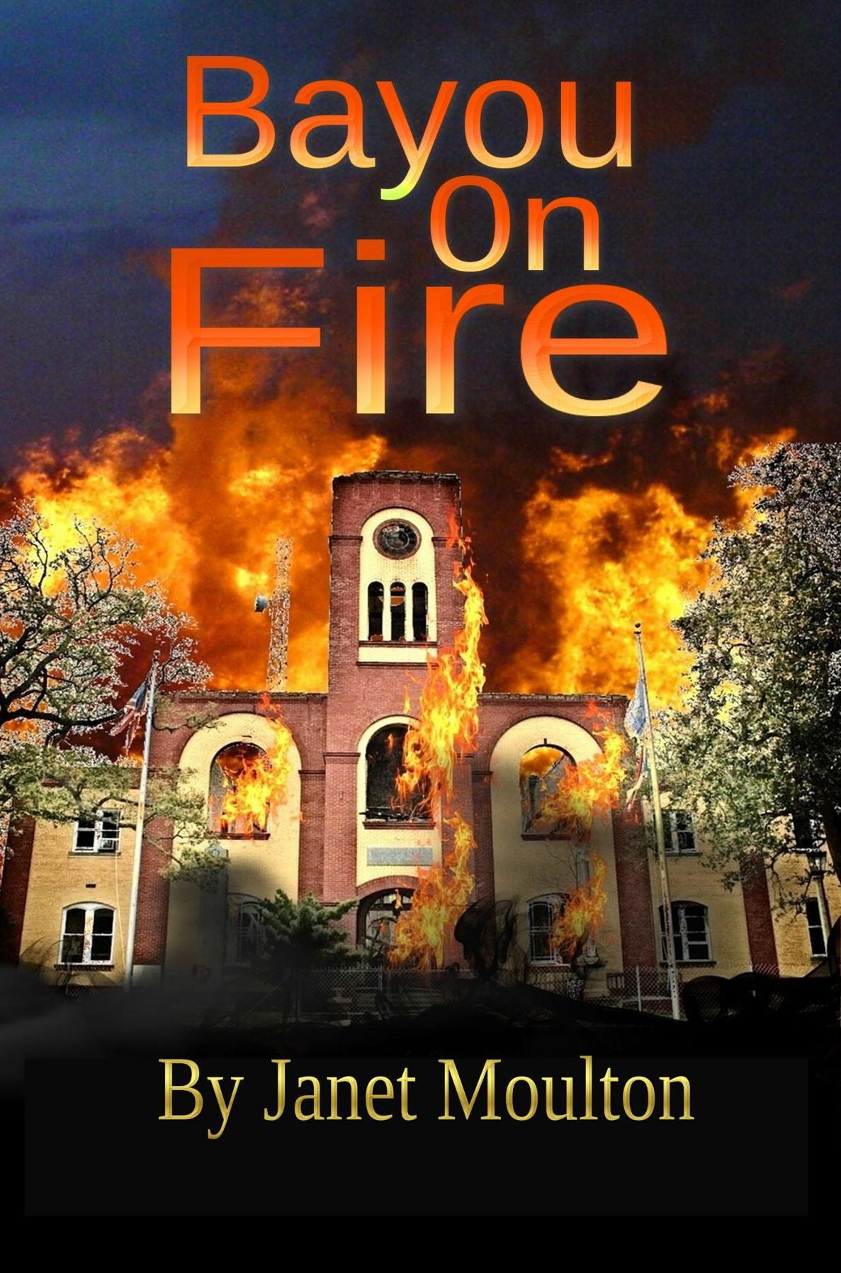 Bayou on Fire