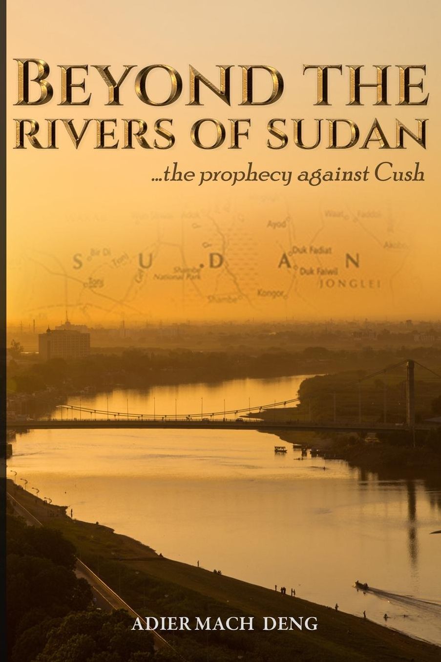 Beyond The Rivers of Sudan: The Prophecy Against Cush