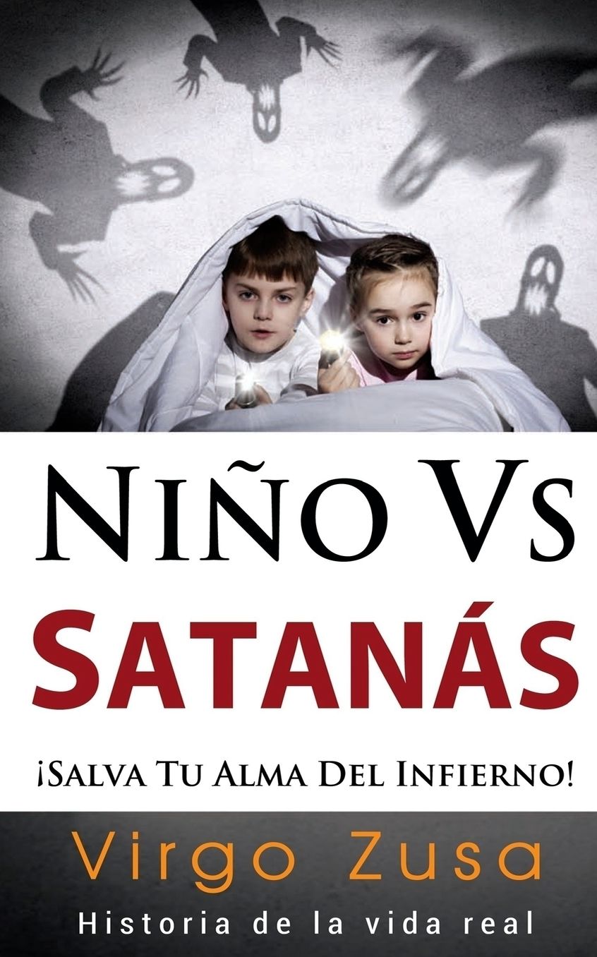 Niño Vs Satanás: salva tu alma del infierno!