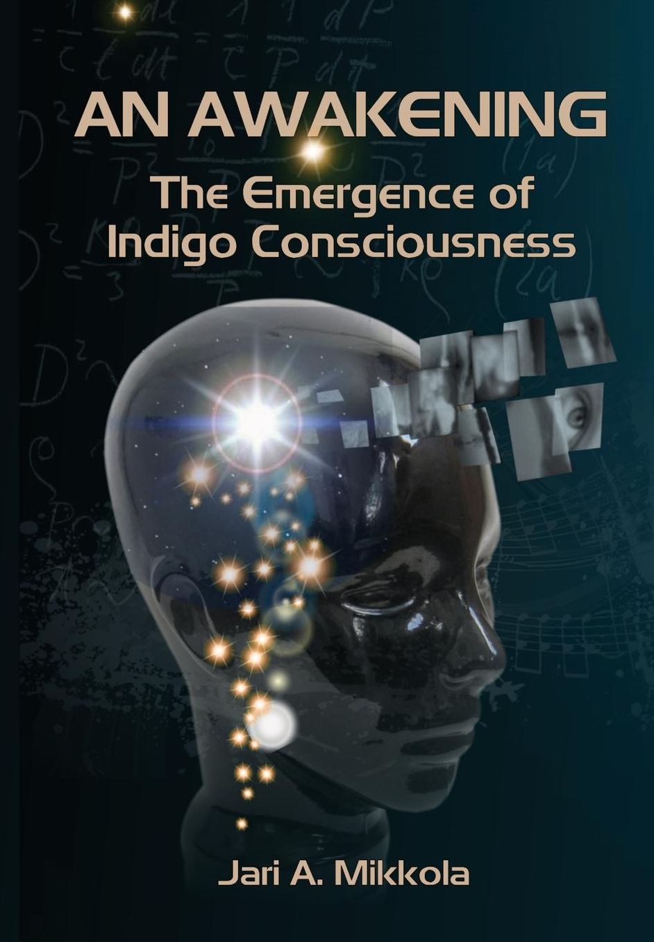 An Awakening: The Emergence of Indigo Consciousness