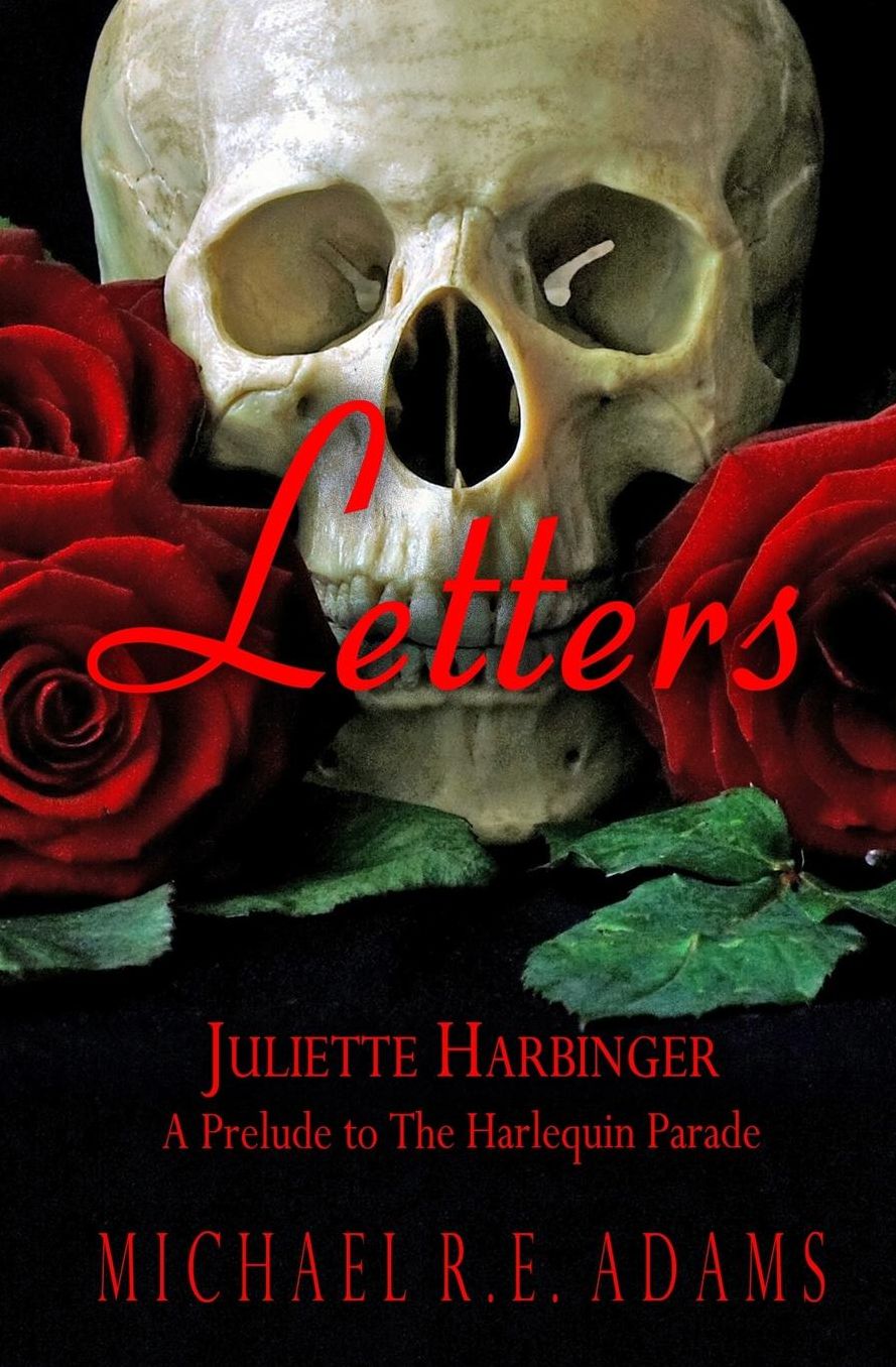 Letters (Juliette Harbinger, Vol. 3 Tie-In)