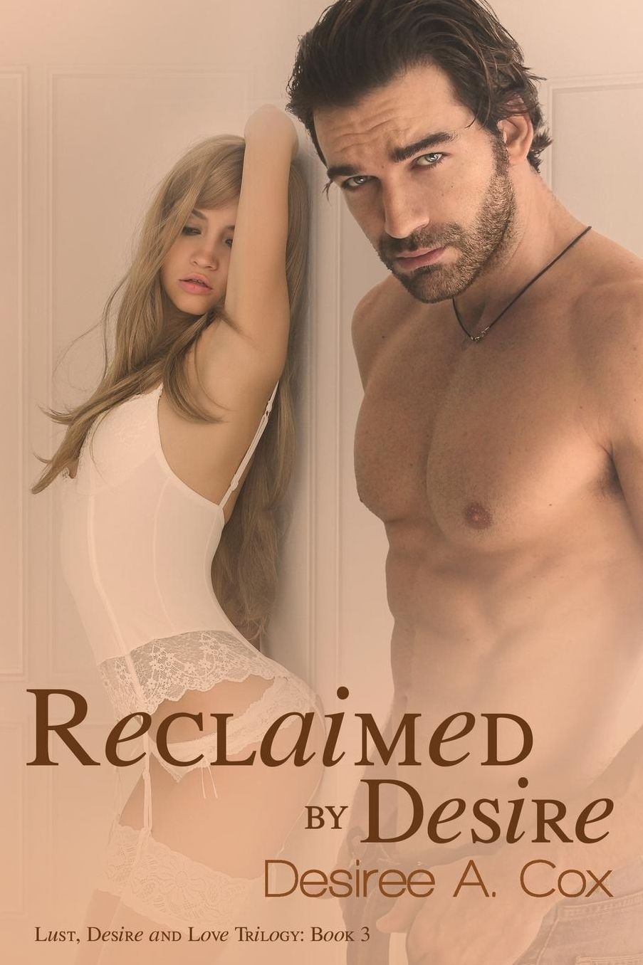 Reclaimed By Desire