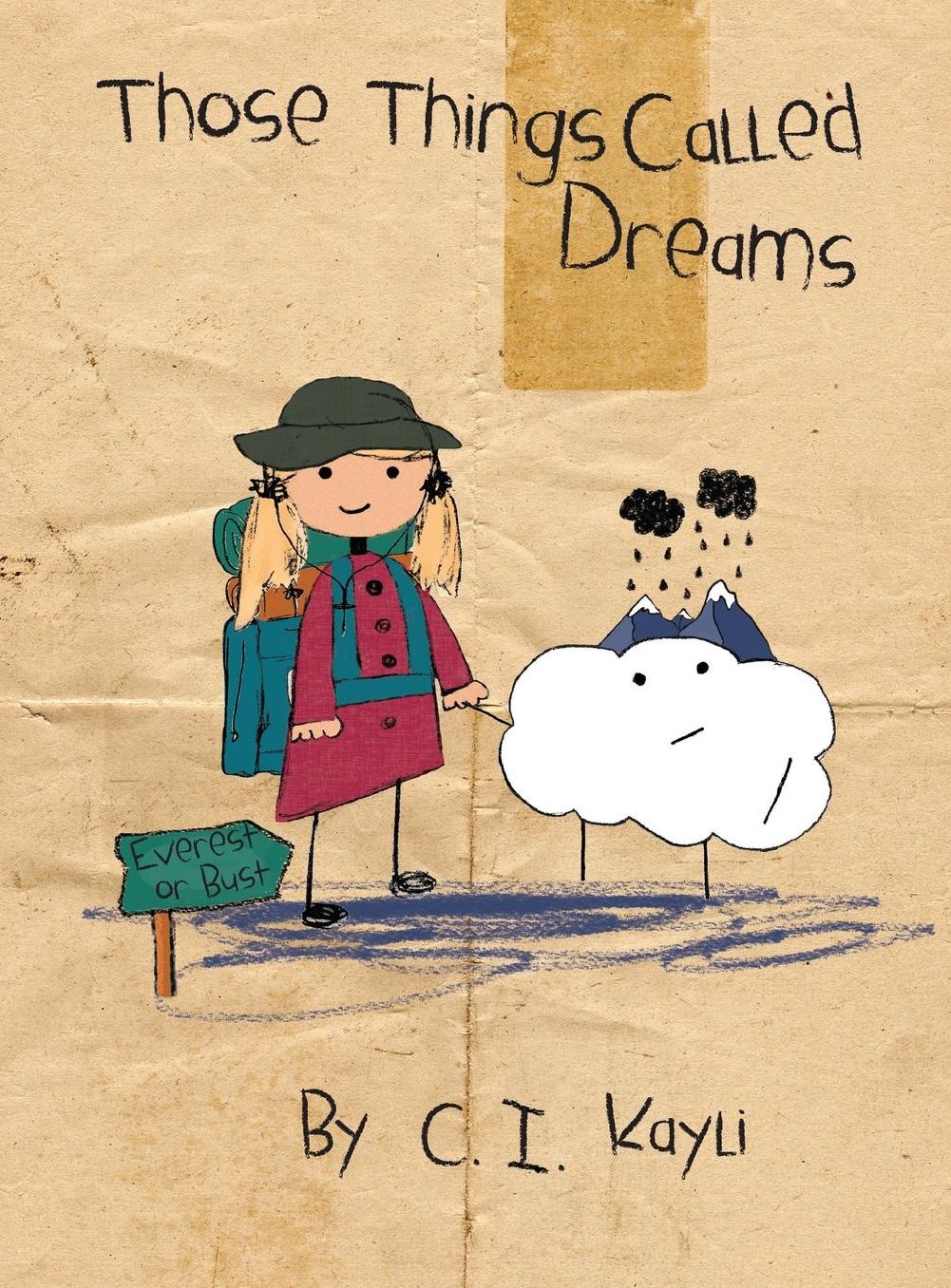 Those Things Called Dreams