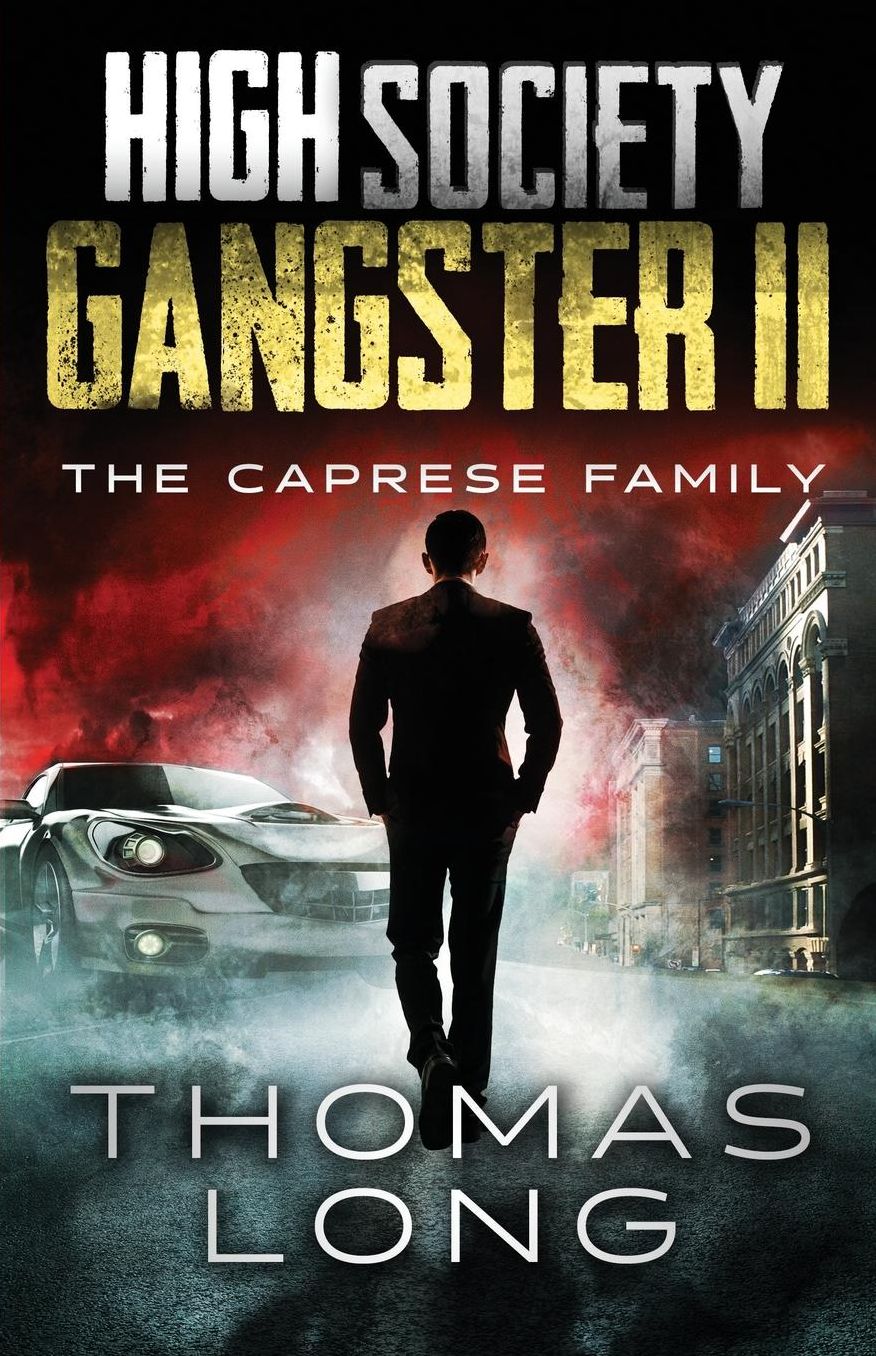 High Society Gangster II: The Caprese Family