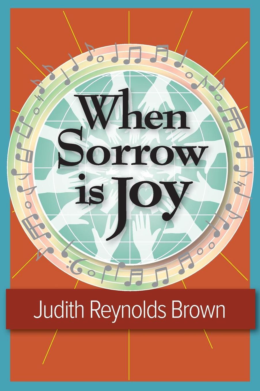 When Sorrow is Joy