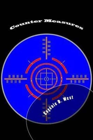 Counter Measures: Book Nine in the 'Reporting is Murder' Series