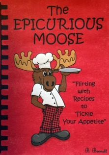 The Epicurious Moose: Flirting with Recipes to Tickle Your Appetite