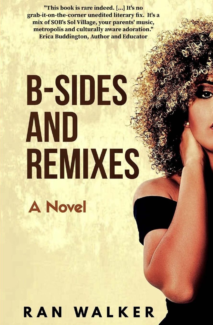 B-Sides and Remixes: A Novel