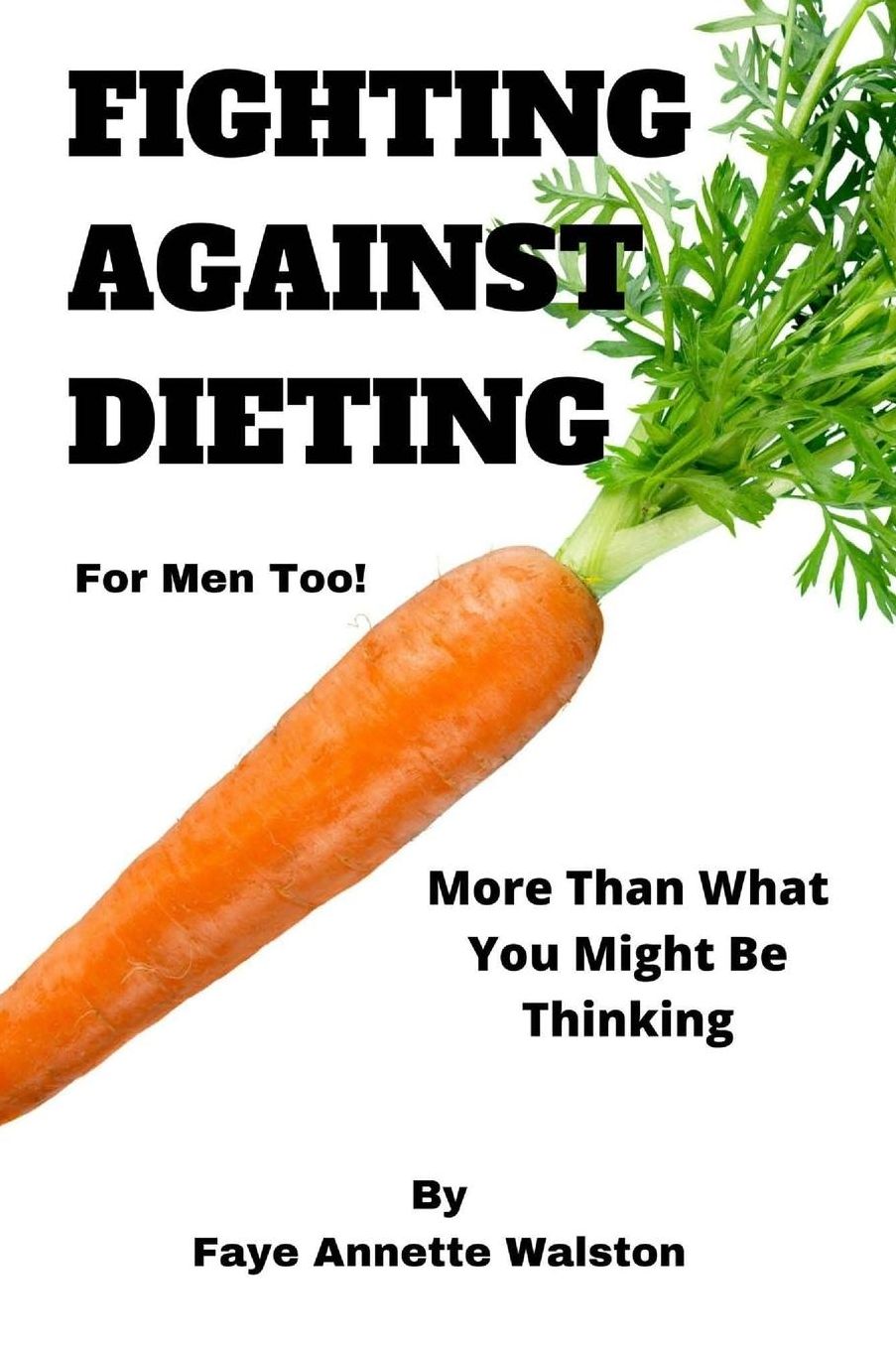 Fighting Against Dieting