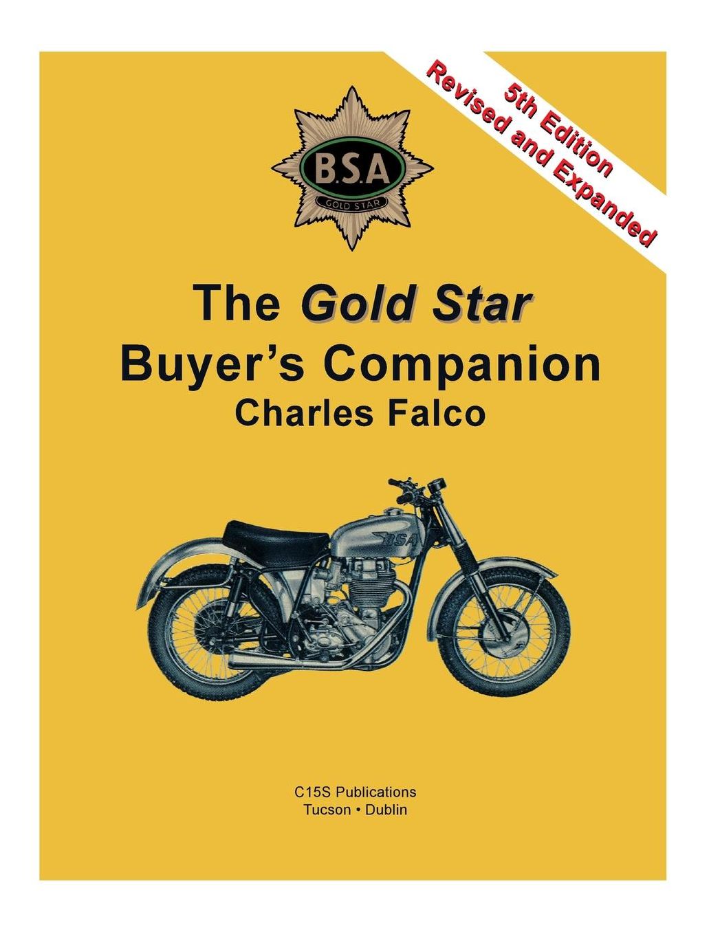 The Gold Star Buyer's Companion: 5th Edition, Revised and Expanded