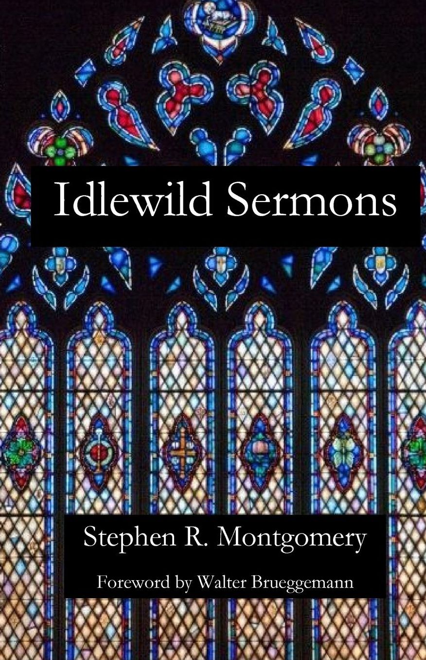 Idlewild Sermons: From Idlewild Presbyterian Church