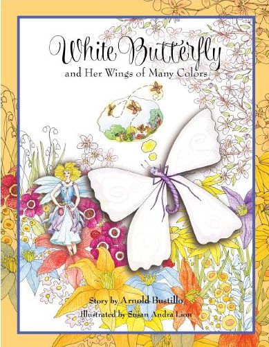 White Butterfly: And Her Wings of Many Colors