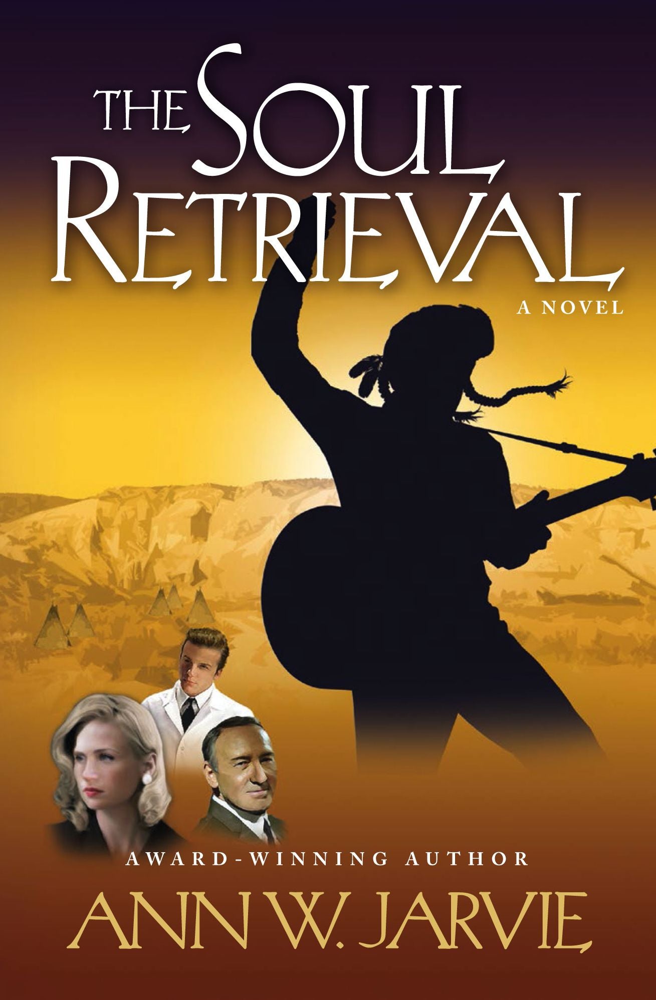 The Soul Retrieval: A Novel