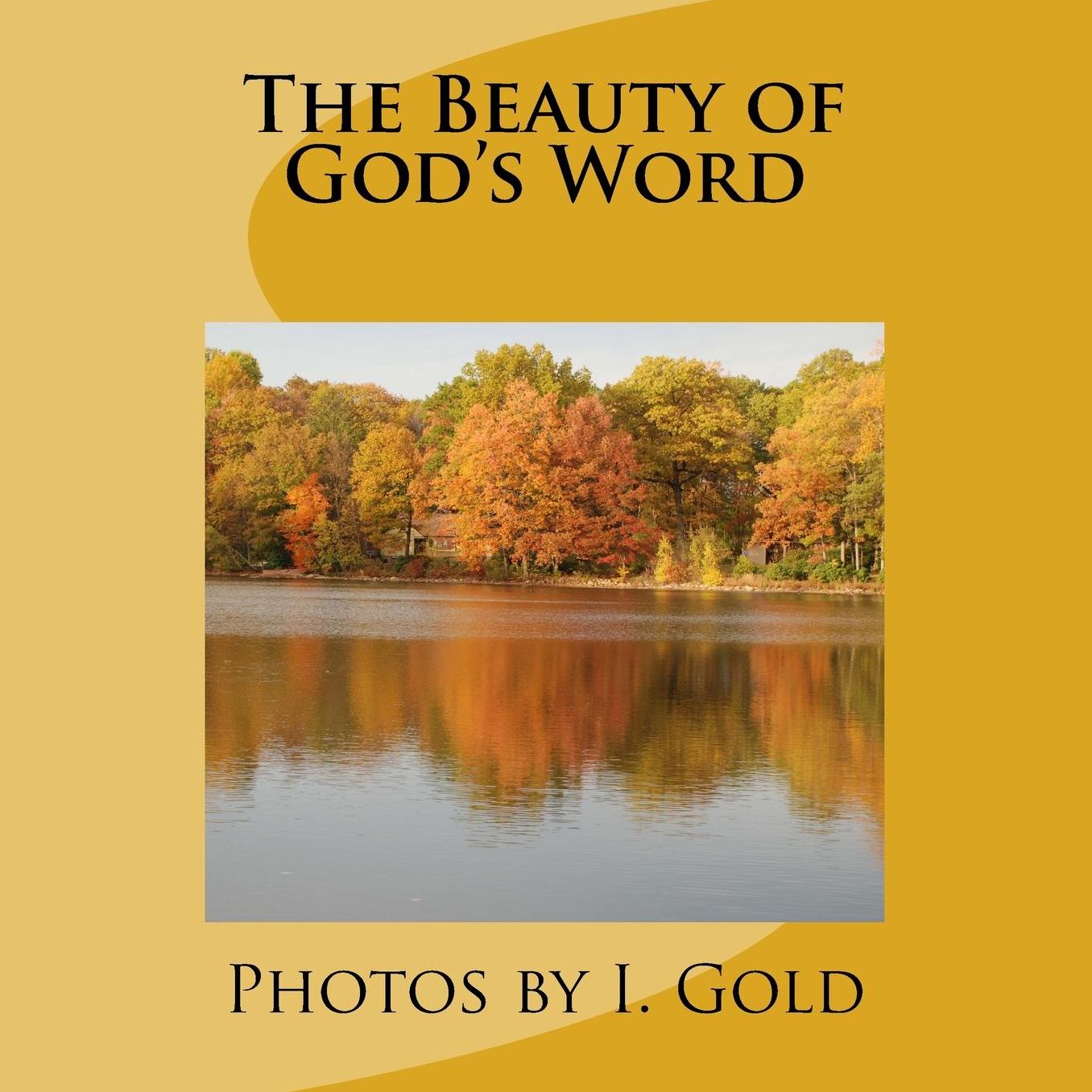 The Beauty of God's Word