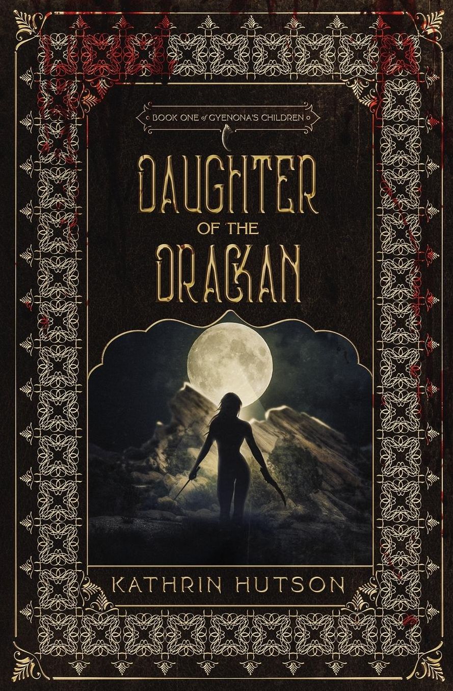 Daughter of the Drackan: Book One of Gyenona's Children