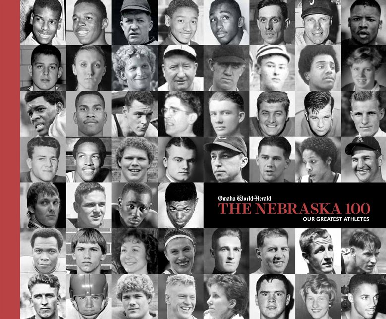 Nebraska 100: Our Greatest Athletes