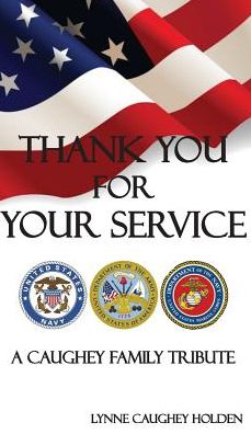 Thank You for Your Service: A Caughey Family Tribute