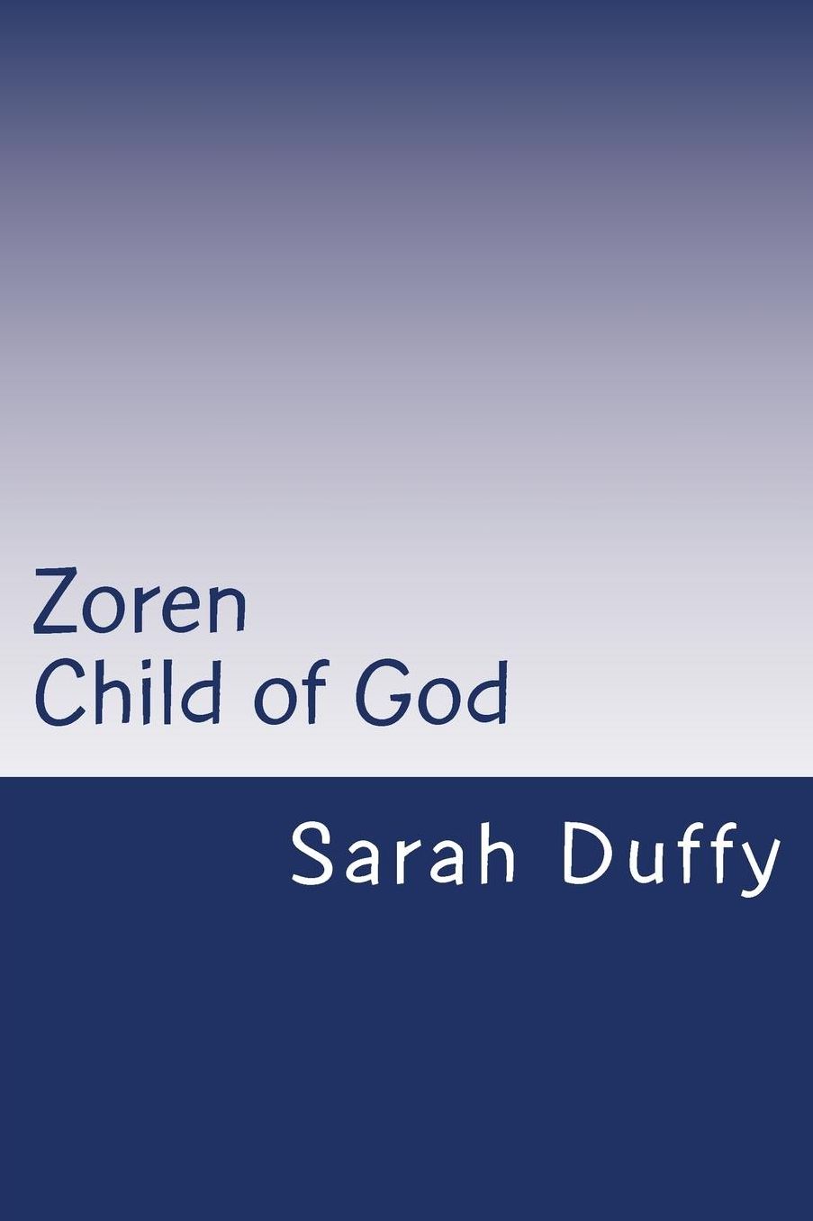 Zoren: Child of God