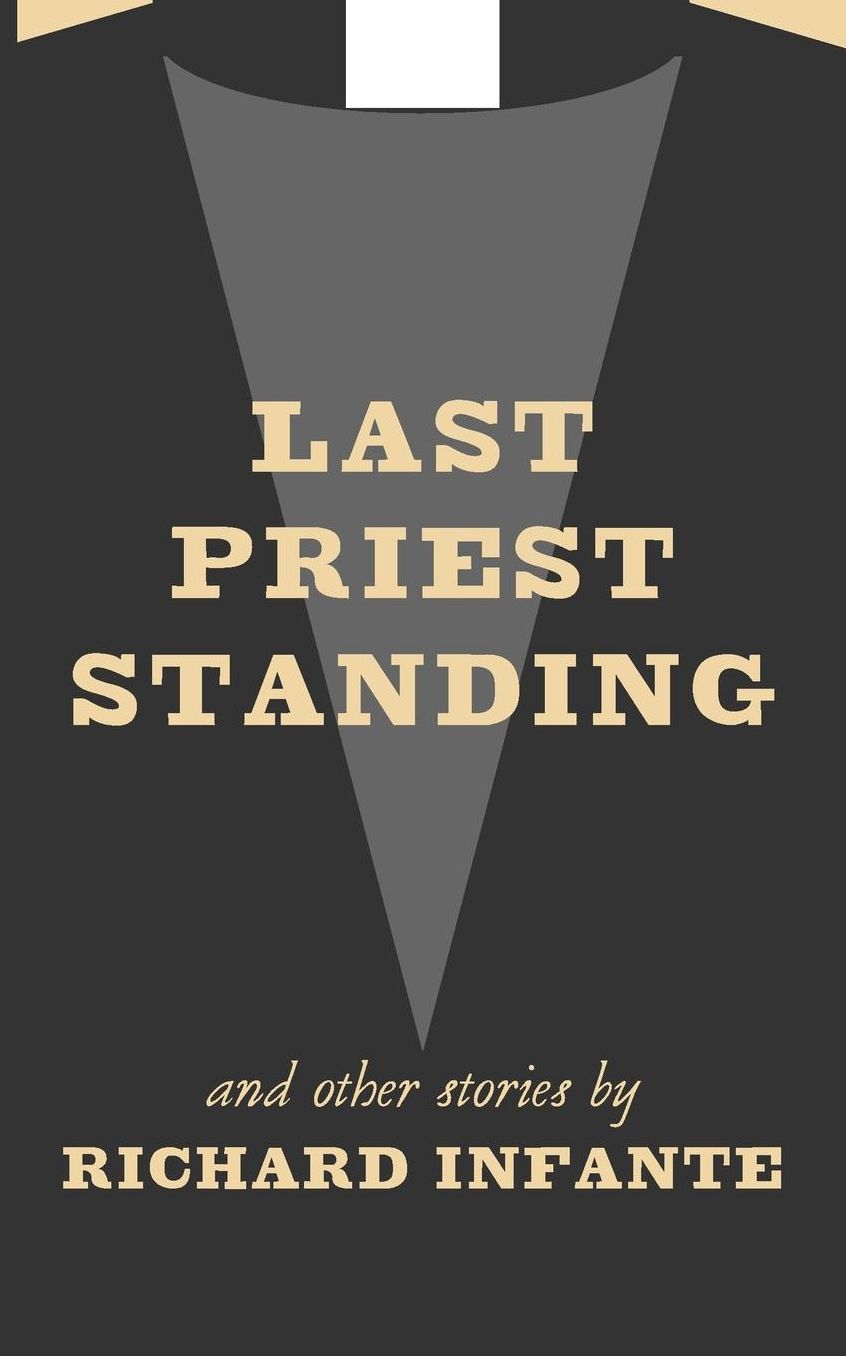Last Priest Standing and other stories