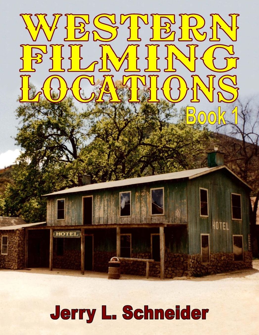 Western Filming Locations Book 1