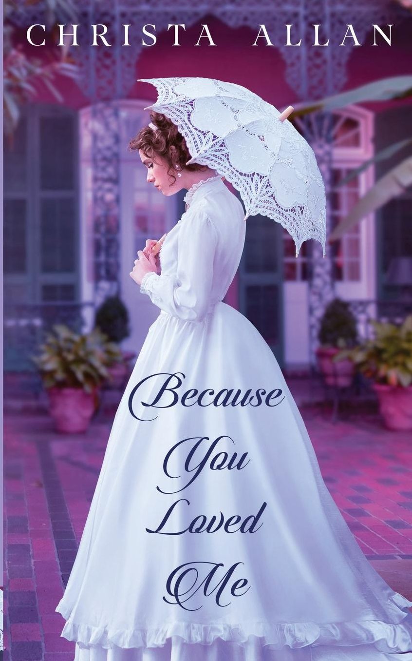 Because You Loved Me