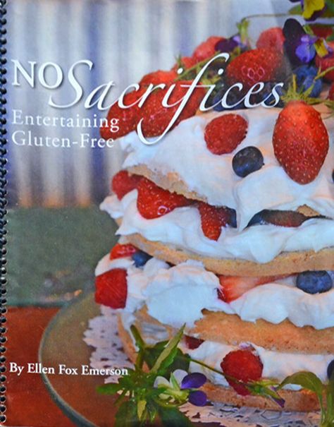 No Sacrifices, Entertaining Gluten-Free