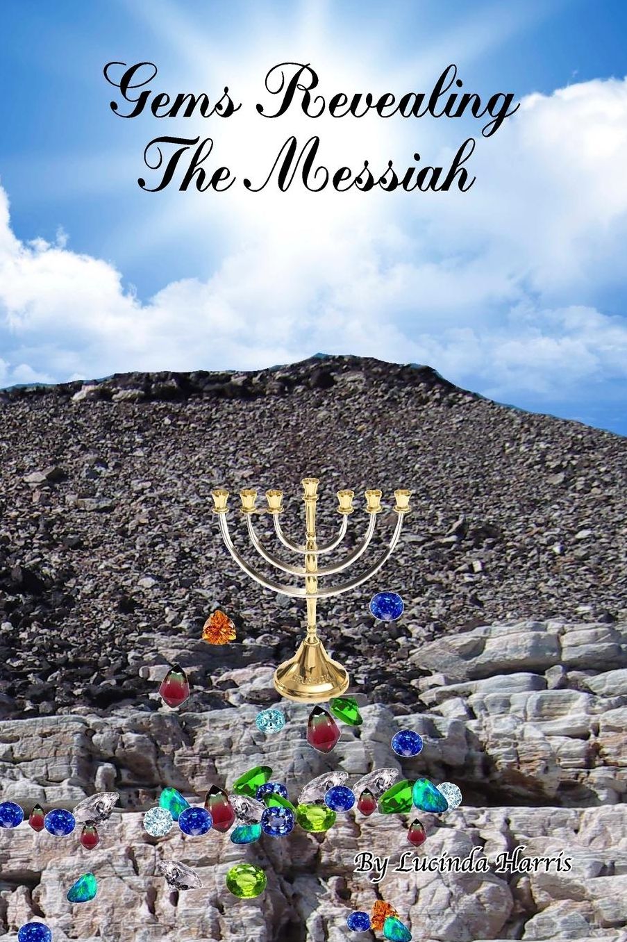 Gems Revealing The Messiah: From Genesis to Revelation