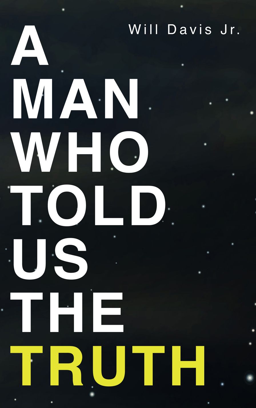 A Man Who Told Us the Truth