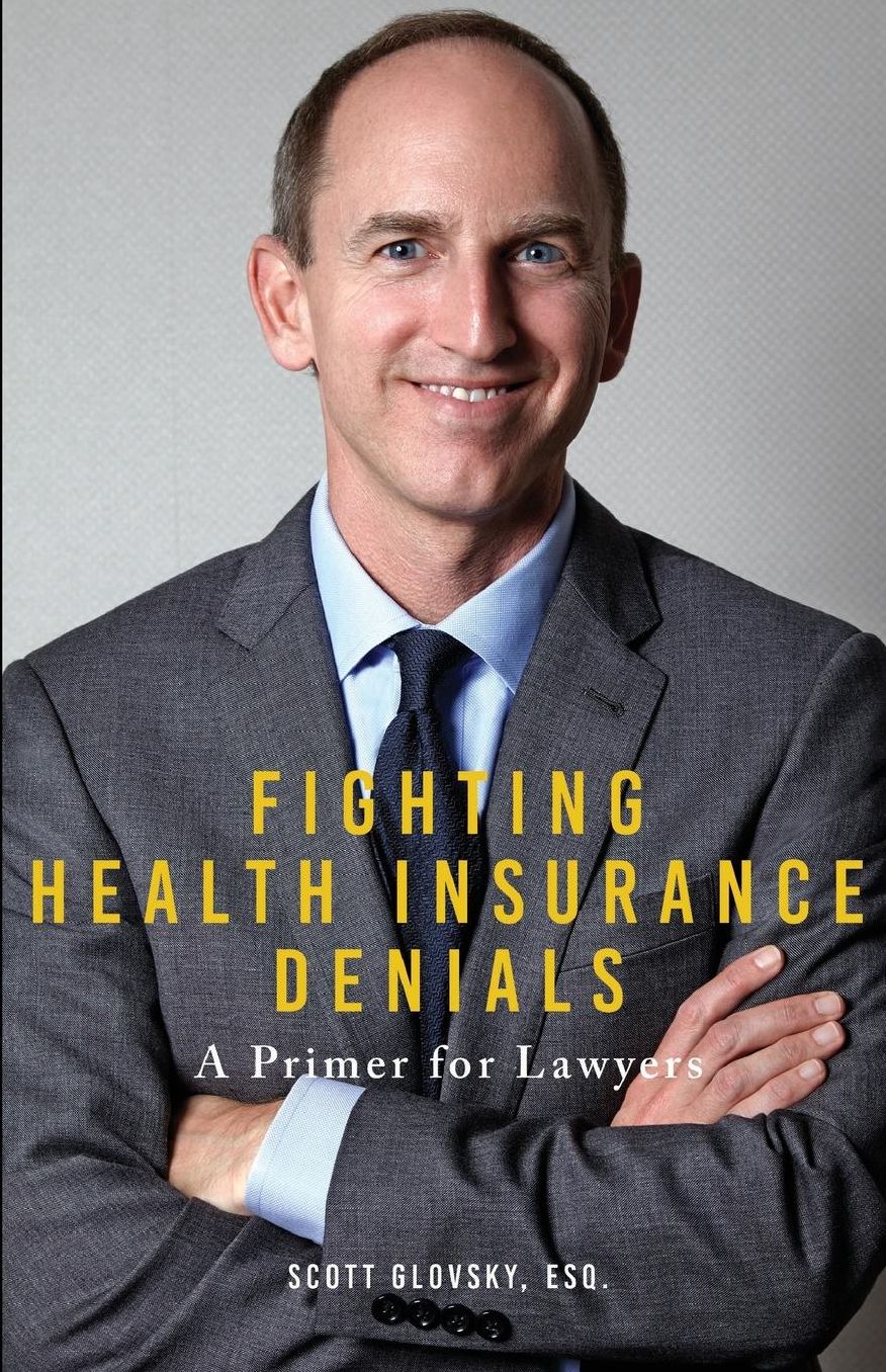 Fighting Health Insurance Denials: A Primer for Lawyers