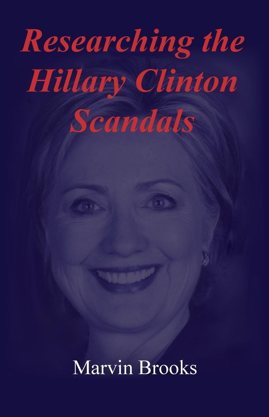Researching the Hillary Clinton Scandals