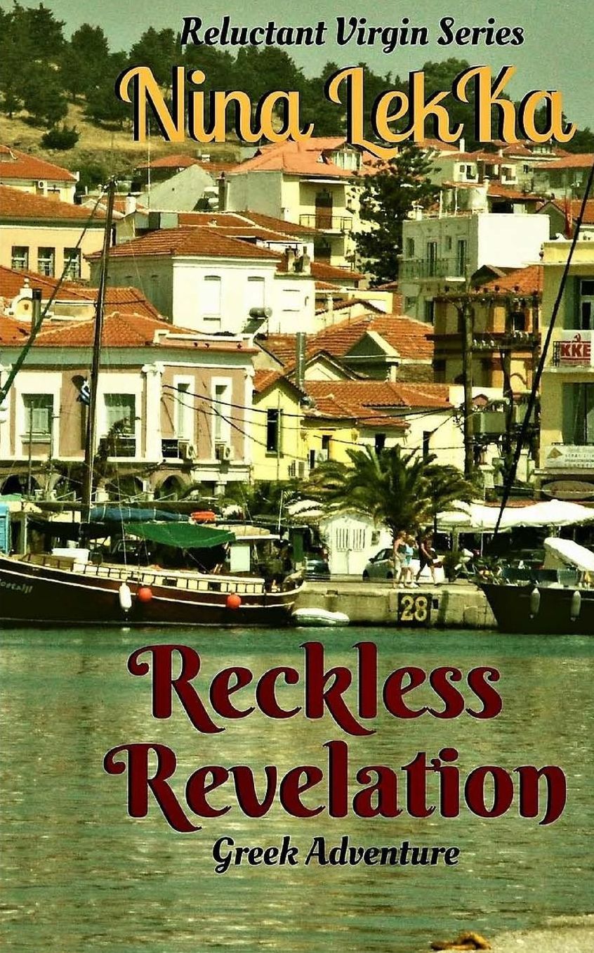 Reckless Revelation: romantic suspence. action and adventure
