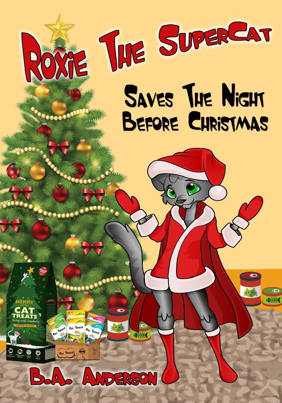 Roxie the Supercat: Saves the Night Before Christmas