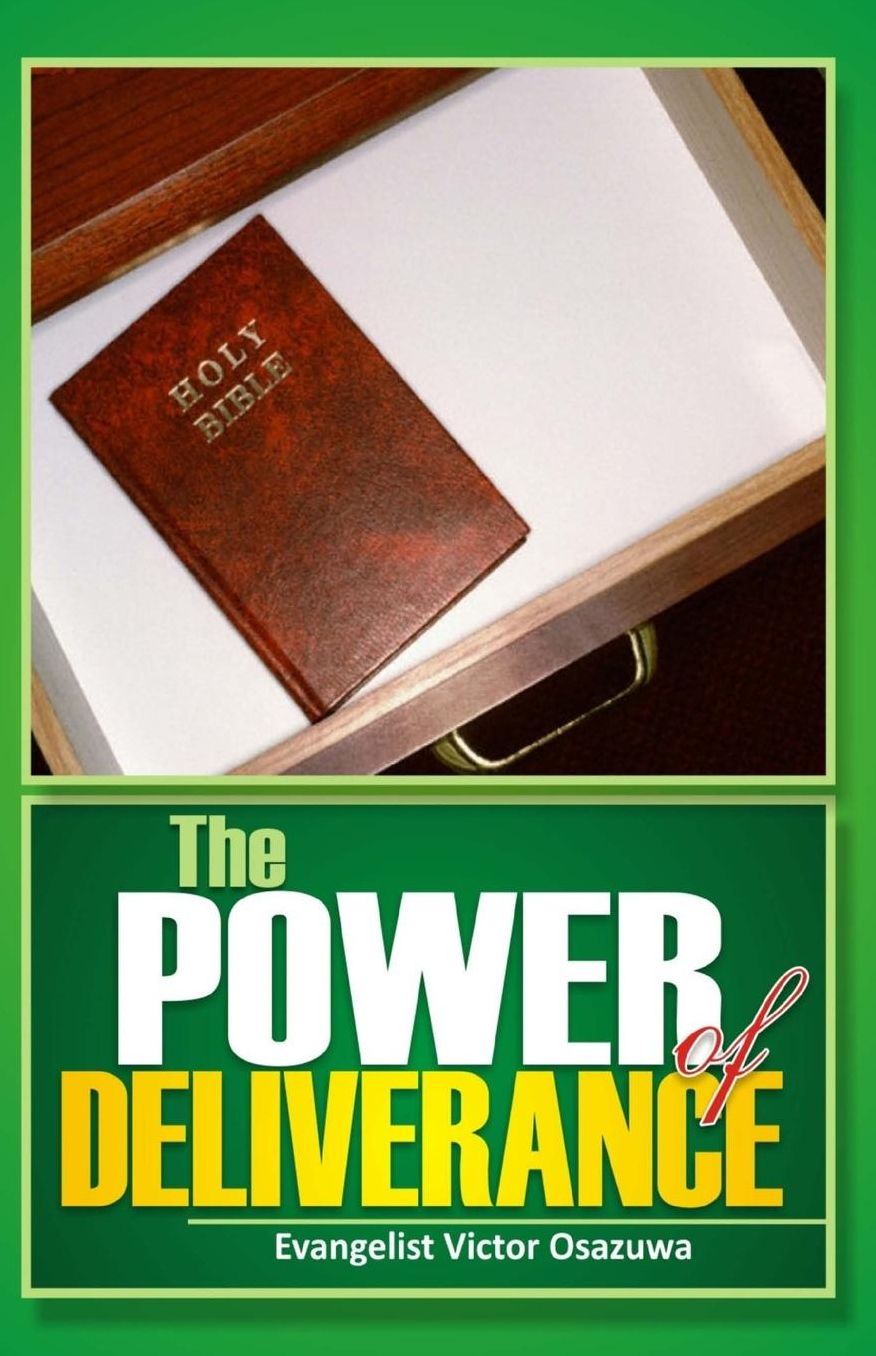 The Power of Deliverance