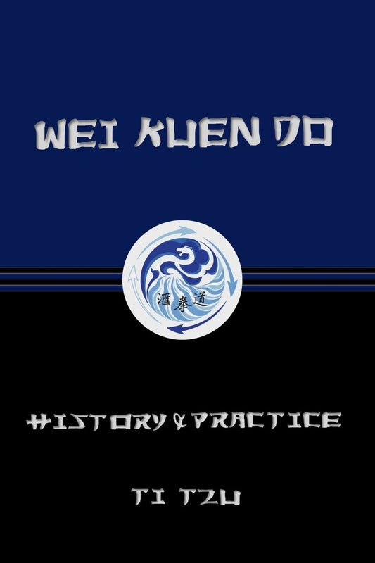 Wei Kuen Do: History & Practice
