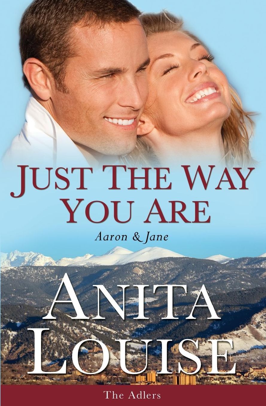 Just the Way You Are: Aaron & Jane ~ The Adlers Book 1