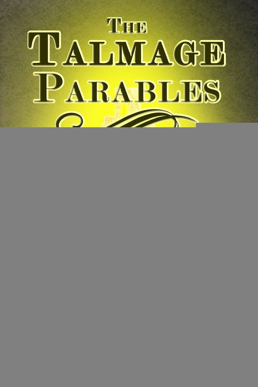 The Talmage Parables