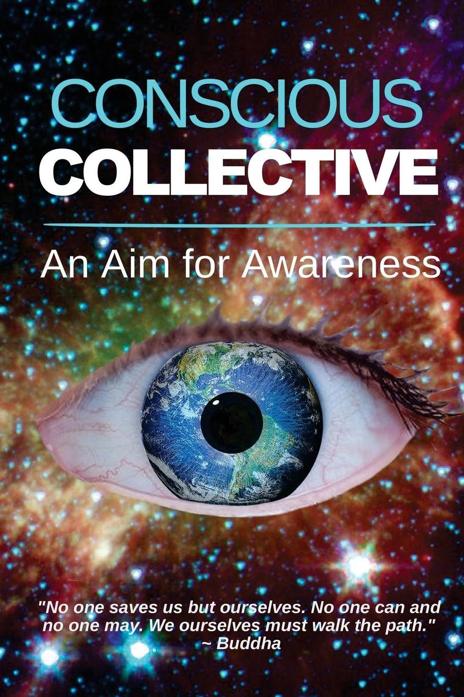 Conscious Collective: An Aim for Awareness