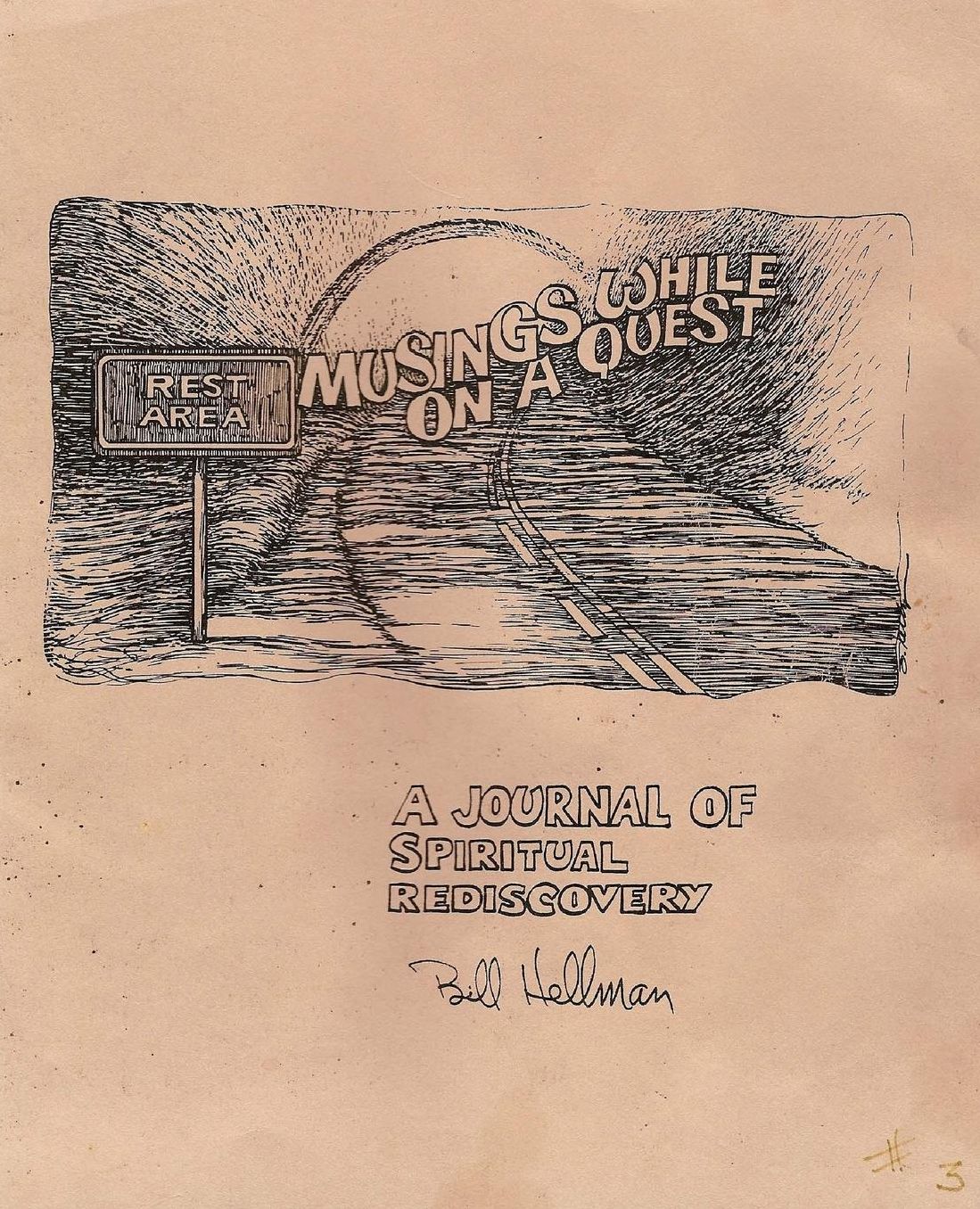 Rest Area Musings While On A Quest: A Journal of Spiritual Rediscovery