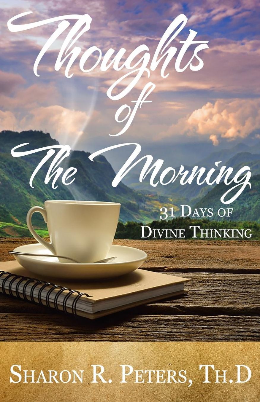 Thoughts of the Morning: 31 Days to Divine Thinking