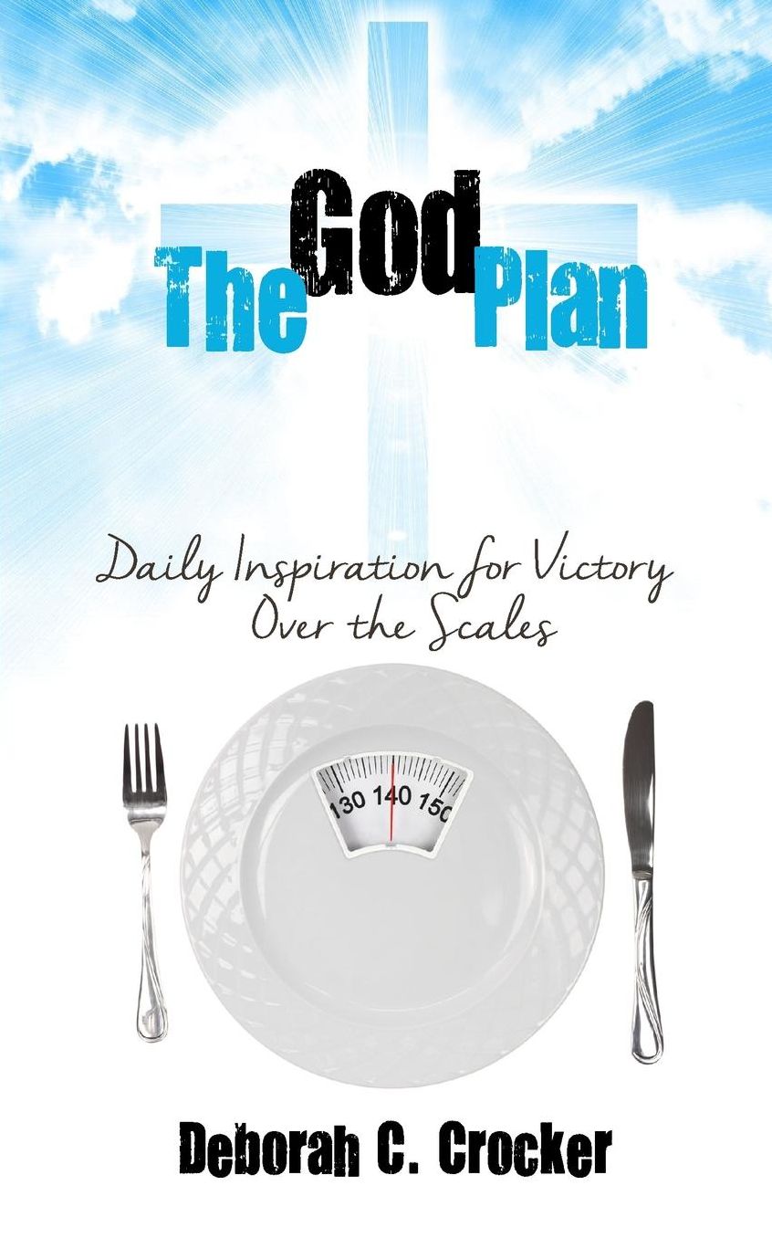 The God Plan: Daily Inspiration for Victory Over the Scales