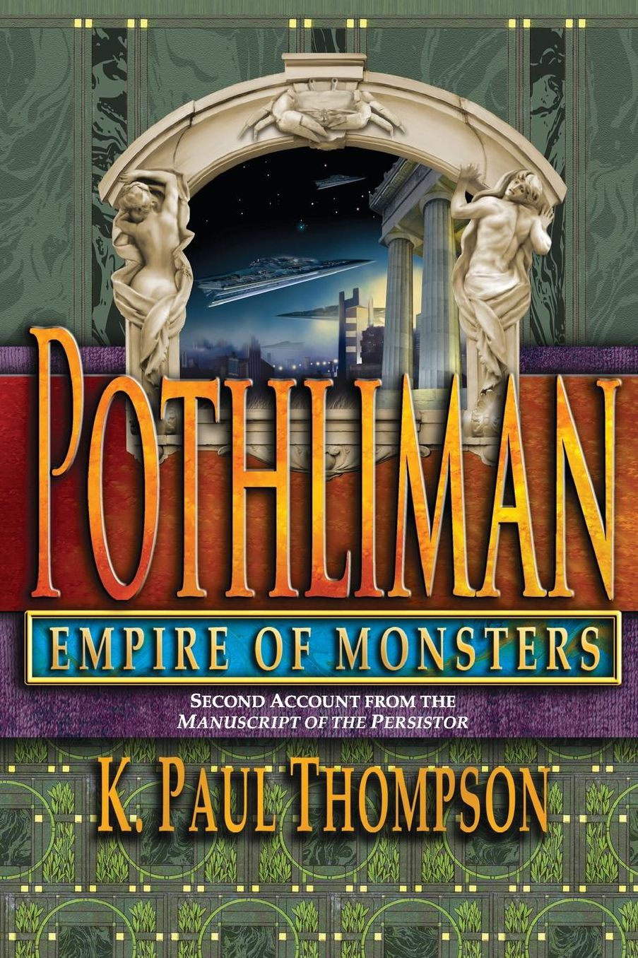 Pothliman, Empire of Monsters