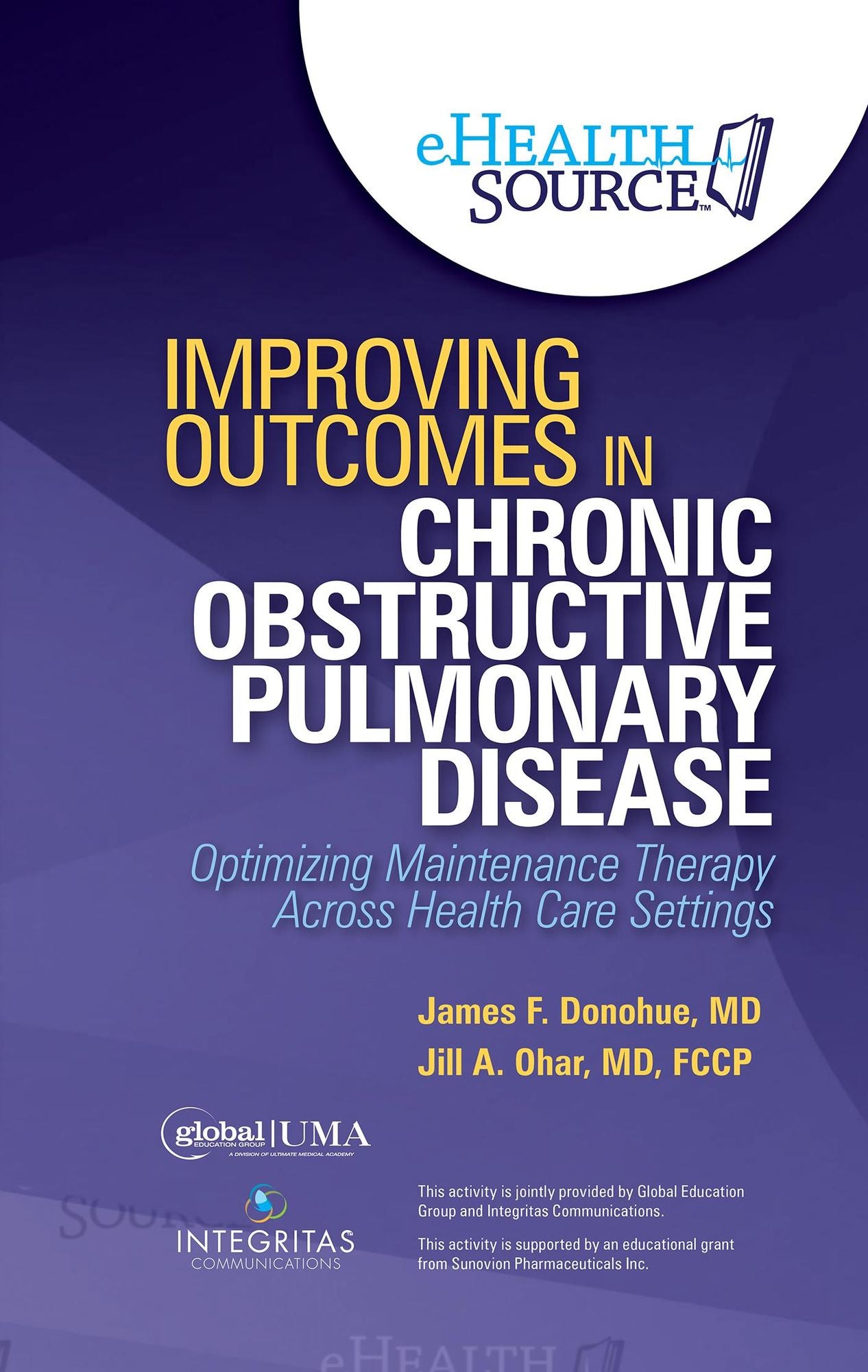 Improving Outcomes in Chronic Obstructive Pulmonary Disease: Optimizing Maintenance Therapy Across Health Care Settings