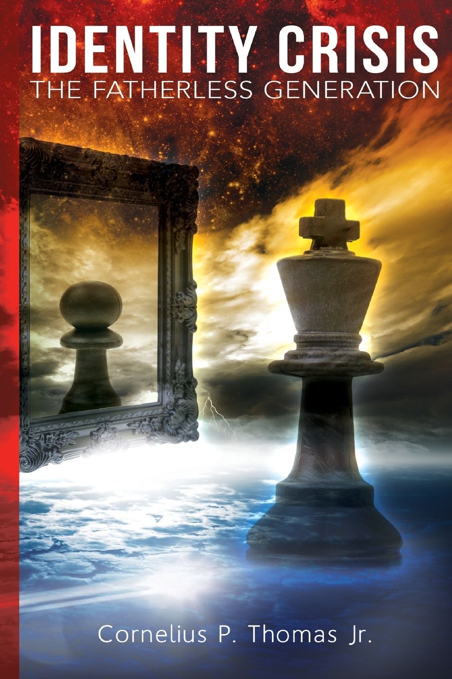 Identity Crisis: The Fatherless Generation