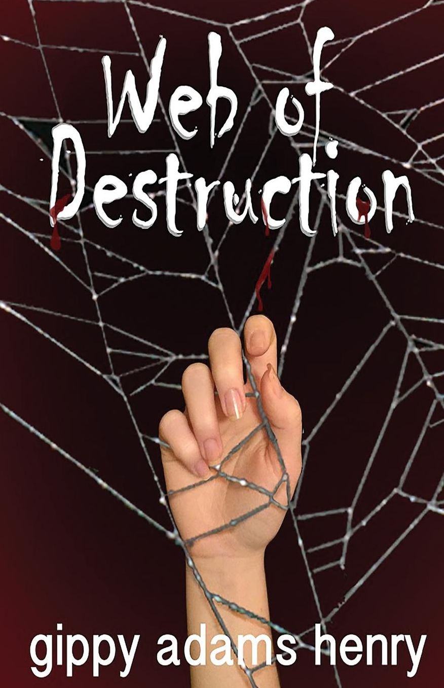Web of Destruction