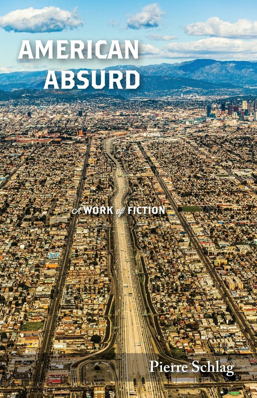 American Absurd: A Work of Fiction