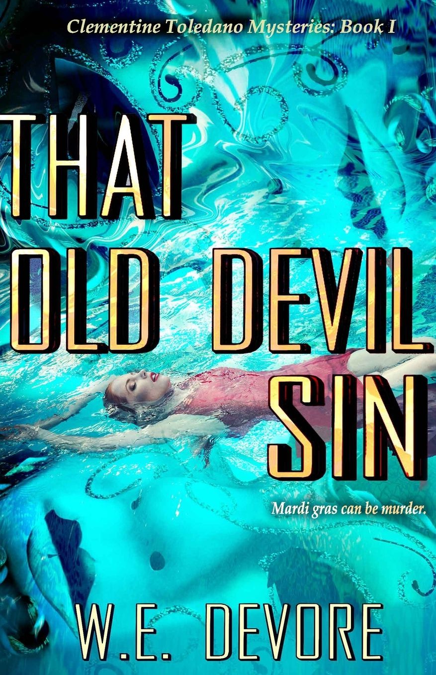 That Old Devil Sin: A Clementine Toledano Mystery