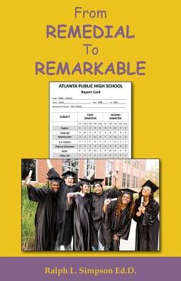 From Remedial To Remarkable