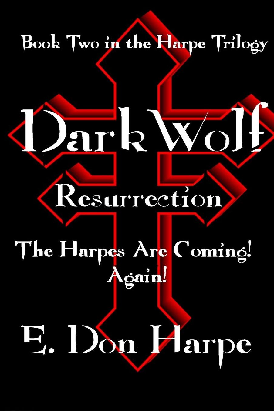DarkWolf: Resurrrection